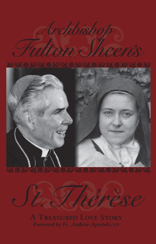 Couverture ebook de Archbishop Fulton Sheen's Saint Therese, de Archbishop Fulton J. Sheen