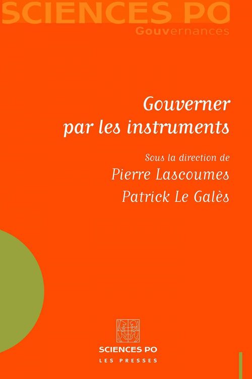 Couverture ebook de Gouverner par les instruments, de Pierre Lascoumes, Patrick Le Galès