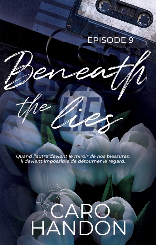 ebook cover of Beneath the lies - épisode 9, by C. Handon