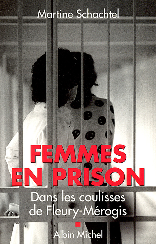 Couverture ebook de Femmes en prison, de Martine Schachtel