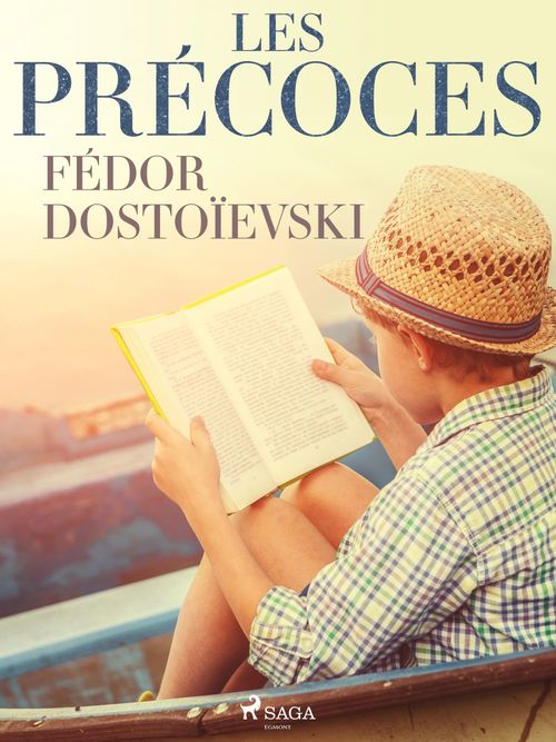 Couverture ebook de Les Précoces, de Fiodor Dostoïevski