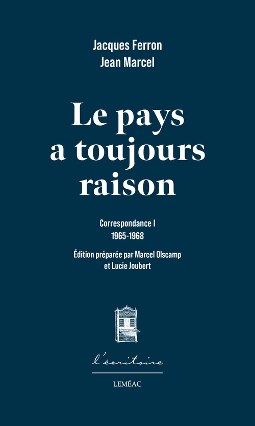 ebook cover of Le pays a toujours raison, by Jacques Ferron, Jean Marcel
