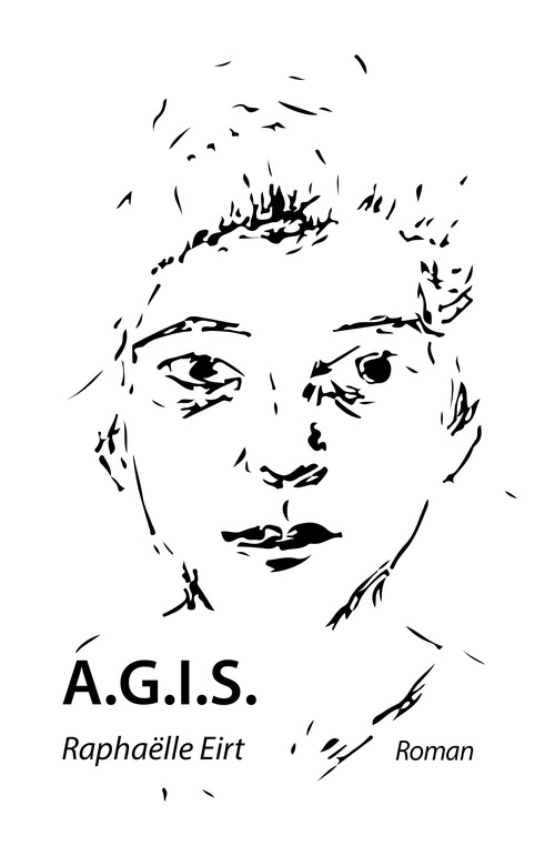 Couverture ebook de A.G.I.S., de Raphaelle Eirt