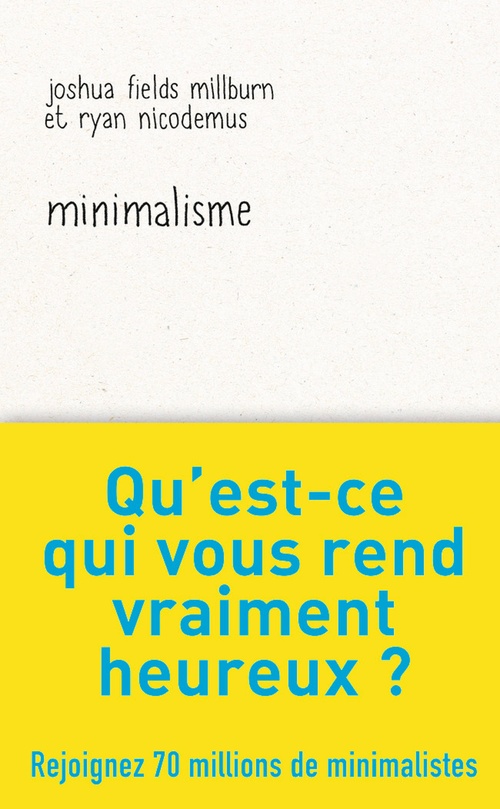 Couverture ebook de Minimalisme, de Joshua Fields Millburn, Ryan Nicodemus