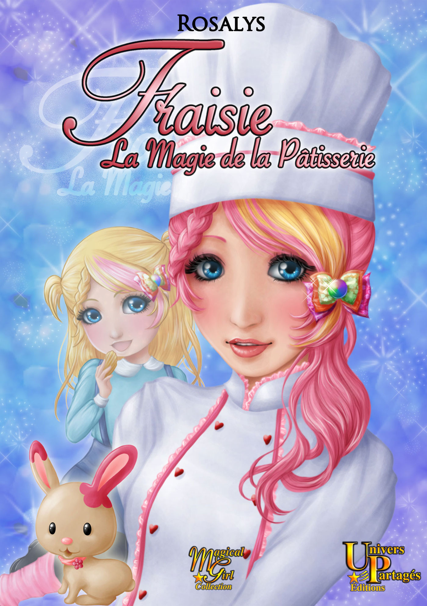 Couverture ebook de Fraisie, la magie de la pâtisserie, de Rosalys