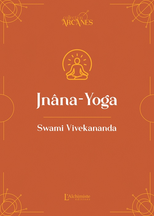 ebook cover of Jnâna-Yoga (Nouvelle traduction - texte intégral), by SWAMI VIVEKANANDA