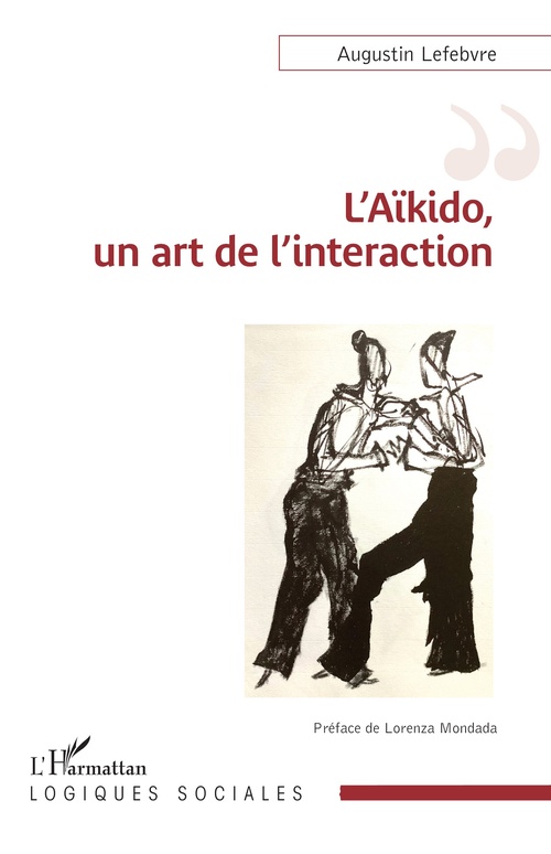 ebook cover of L´Aïkido, un art de l´interaction, by Augustin Lefebvre