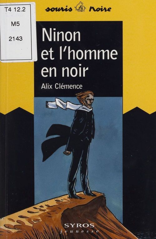 Couverture ebook de Ninon et l'homme en noir, de Alix Clémence