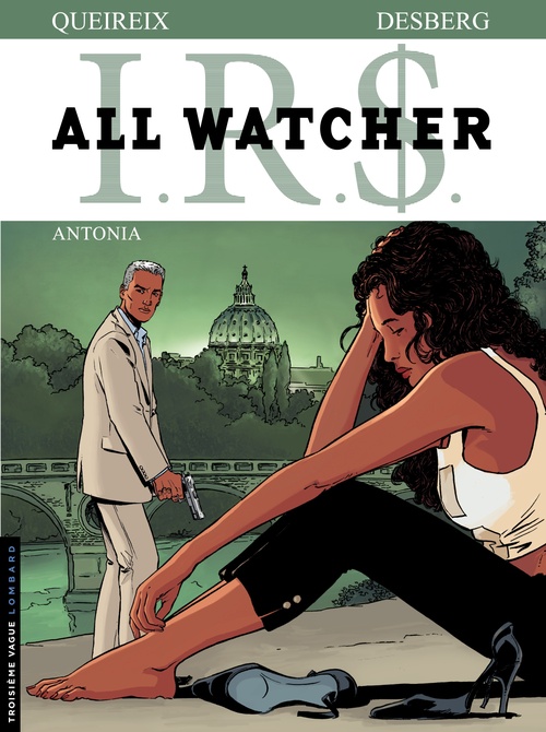 ebook cover of All Watcher - Tome 1 - Antonio, by Stephen Desberg, Alain Queireix