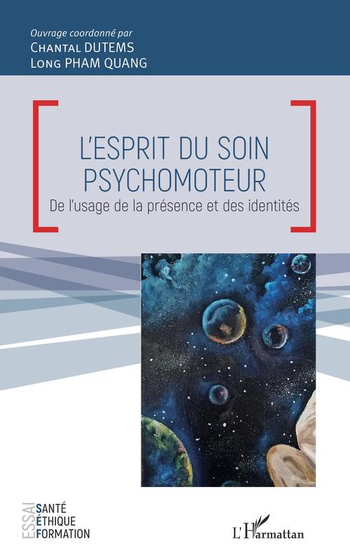 Couverture ebook de L'esprit du soin psychomoteur, de Dutems/Pham Quang