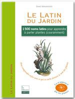 ebook cover of Le Latin du Jardin, by Diane Andriaenssen