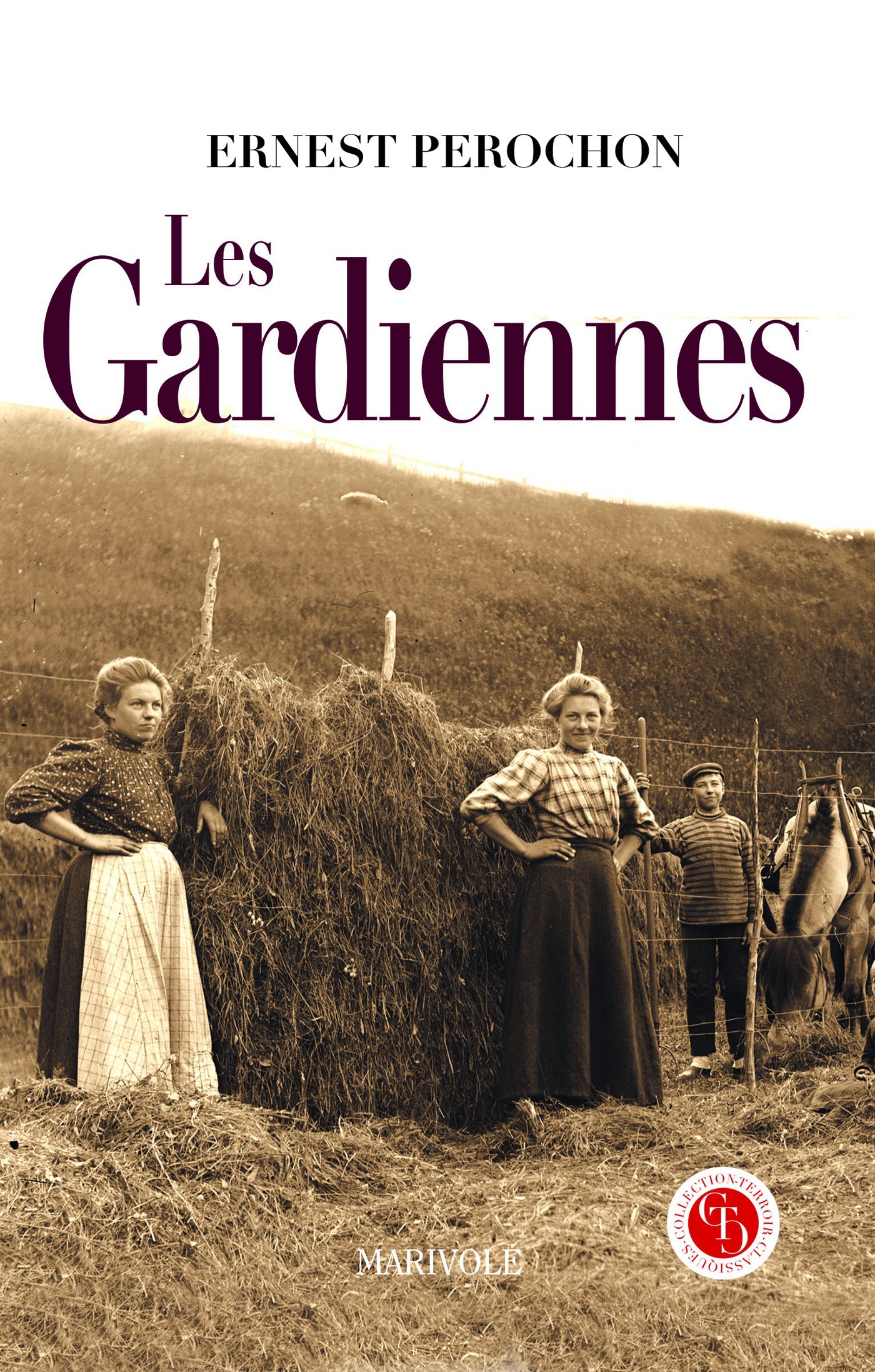 Couverture ebook de Les Gardiennes, de Ernest Pérochon
