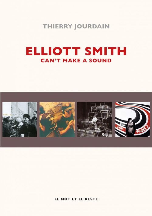 Couverture ebook de Elliott Smith, de Thierry Jourdain