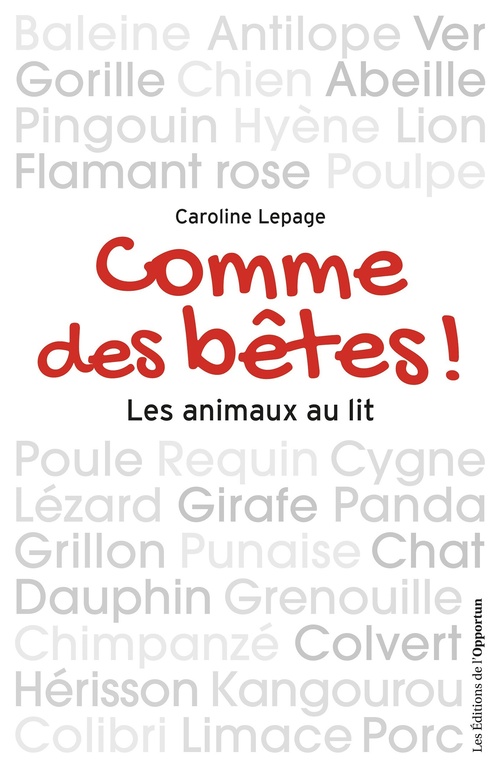 ebook cover of Comme des bêtes ! Les animaux au lit, by Caroline Lepage