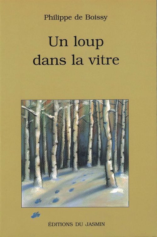 Couverture ebook de Un loup dans la vitre, de Philippe De Boissy