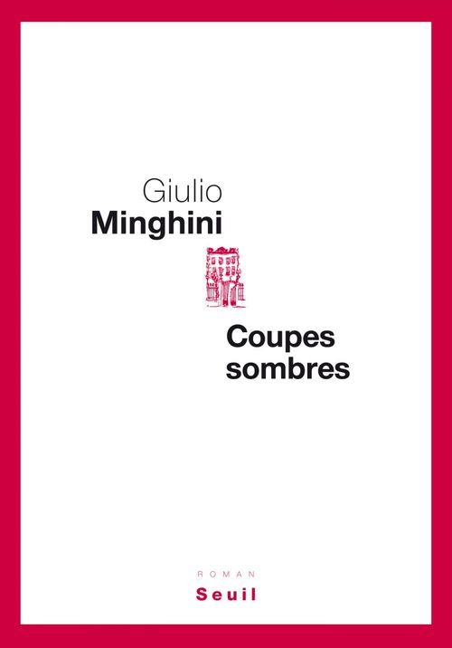 Couverture ebook de Coupes sombres, de Giulio Minghini