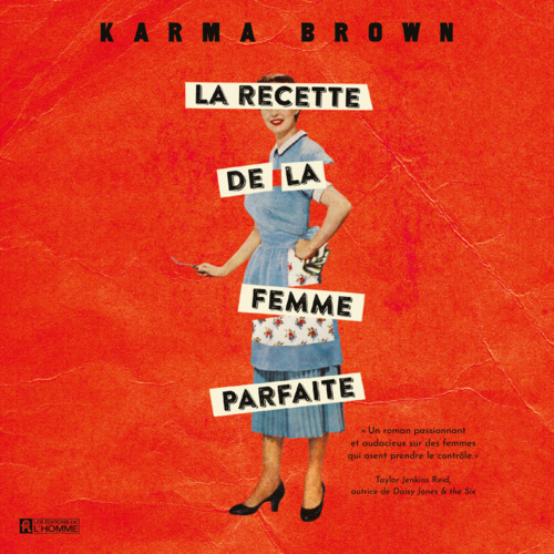 Couverture audiobook de La recette de la femme parfaite, de Karma Brown