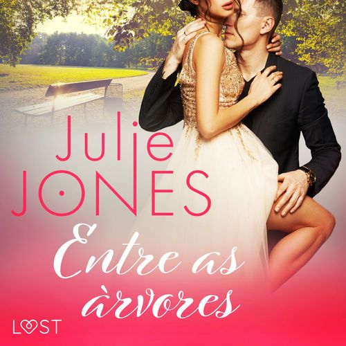 audiobook cover of Entre as árvores  - Conto erótico, by Julie Jones