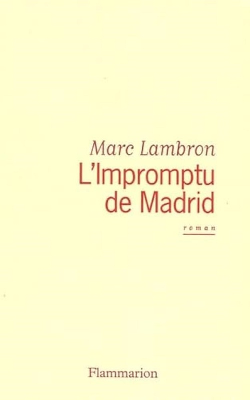 ebook cover of L'Impromptu de Madrid, by Lambron Marc