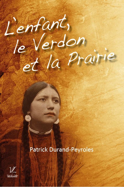 ebook cover of L'enfant, le Verdon et la Prairie, by Patrick Durand-peyroles