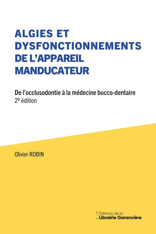 ebook cover of Algies Et Dysfonctionnements de L´appareil Manducateur, by Olivier ROBIN