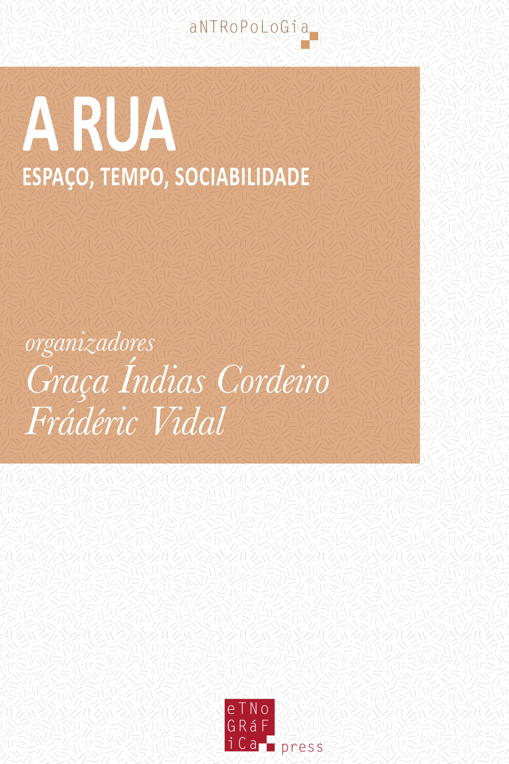 Couverture ebook de A Rua, de Frederic Vidal, Graca Indias Cordeiro