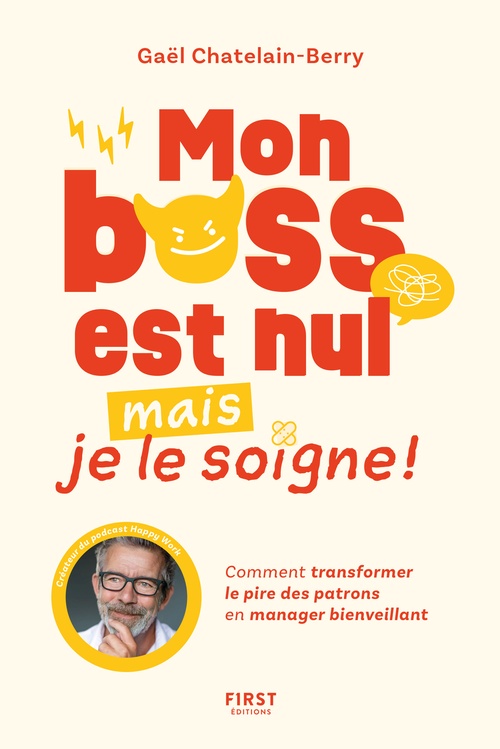 ebook cover of Mon boss est nul, mais je le soigne, by Gael Chatelain-Berry