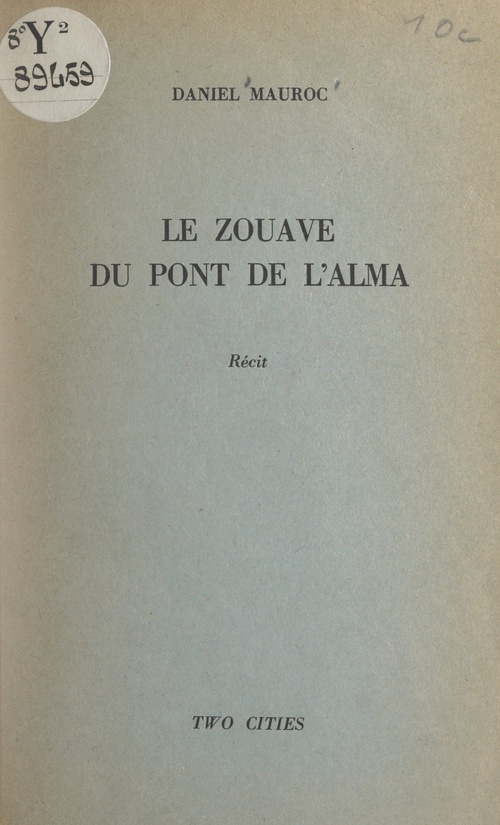 ebook cover of Le zouave du pont de l'Alma, by Daniel Mauroc