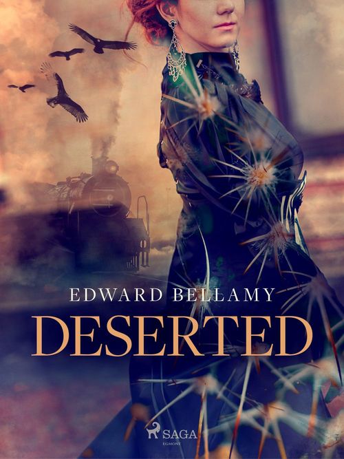 ebook cover of Deserted, by Edward Bellamy