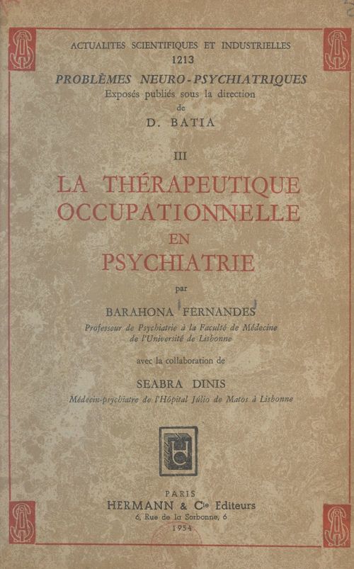 Couverture ebook de La thérapeutique occupationnelle en psychiatrie, de Barahona Fernandes, Seabra Dinis