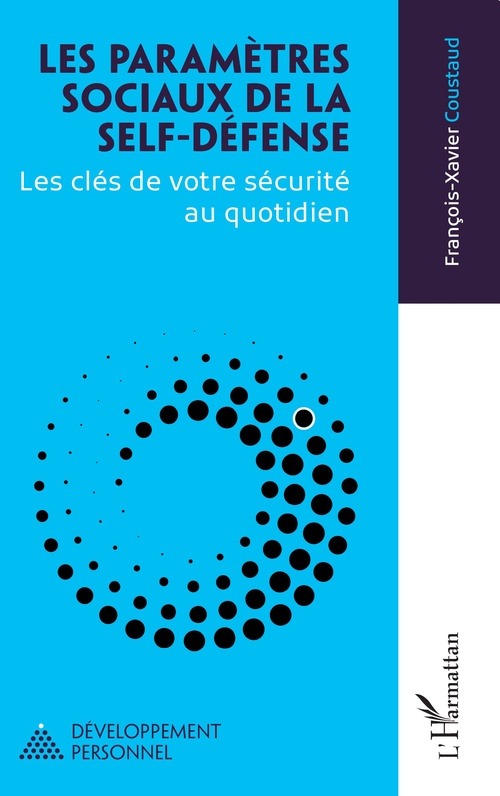 Couverture ebook de Les paramètres sociaux de la self-défense, de Francois-Xavier Coustaud