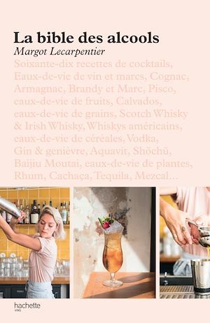 ebook cover of La bible des alcools, by Lecarpentier Margot