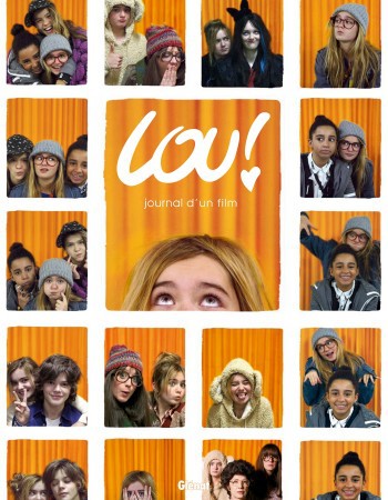ebook cover of Lou ! - Journal d'un film, by Julien Neel