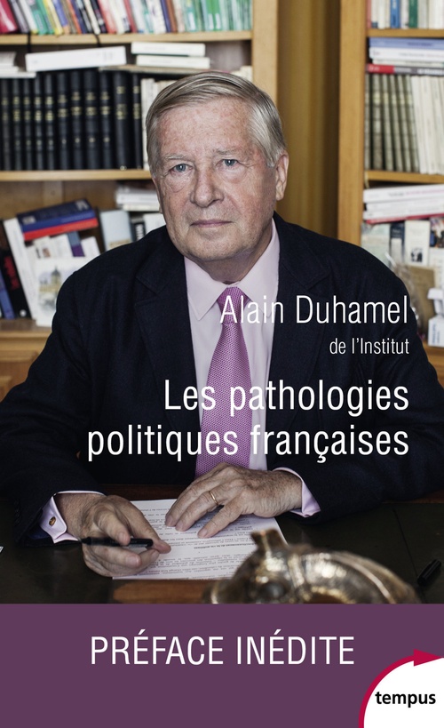 Couverture ebook de Les pathologies politiques françaises, de Alain Duhamel