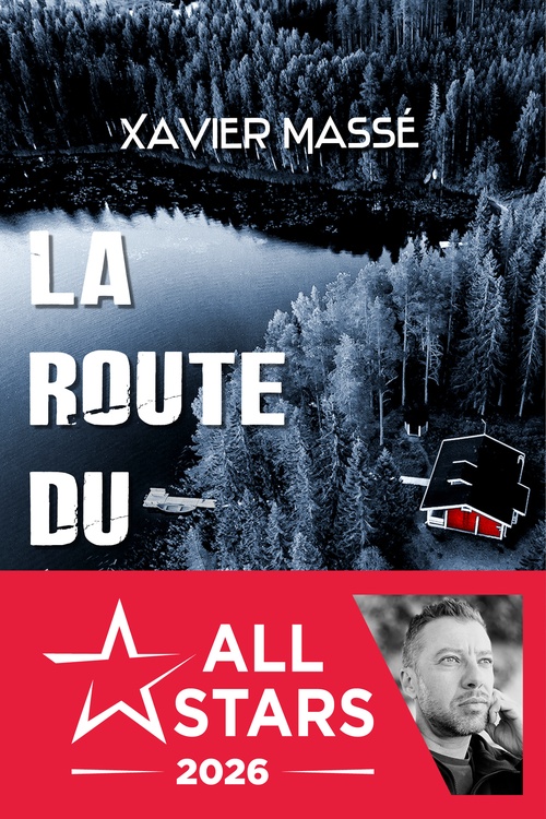 Couverture ebook de La Route du lac, de Xavier Massé
