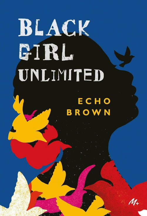 ebook cover of Black girl unlimited, by Echo Brown