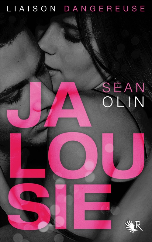 Couverture ebook de Liaison dangereuse : Jalousie, de Sean Olin