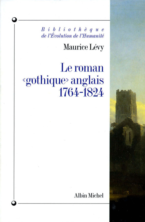 ebook cover of Le Roman « gothique » anglais, 1764-1824, by Maurice Lévy