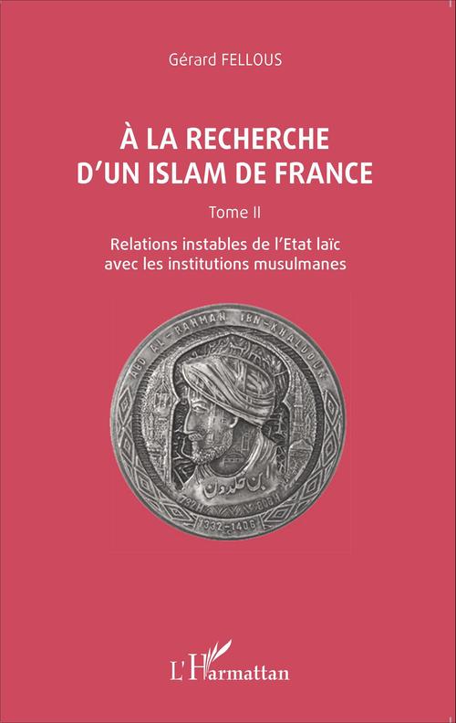 Couverture ebook de A la recherche d'un islam de France, de Gérard Fellous
