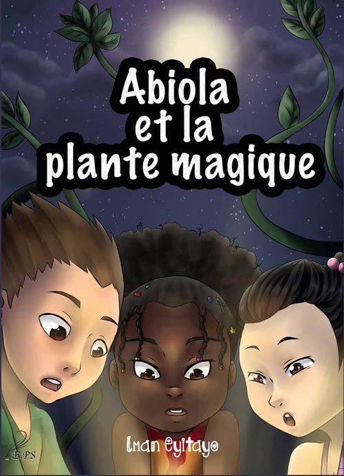 ebook cover of Abiola et la plante magique, by Iman Eyitayo