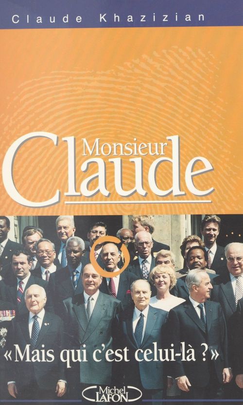 Couverture ebook de Monsieur Claude, de Claude Khazizian