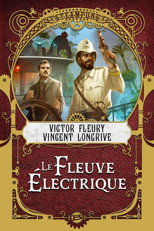 Couverture ebook de Le Fleuve Électrique, de Vincent Longrive, Victor Fleury