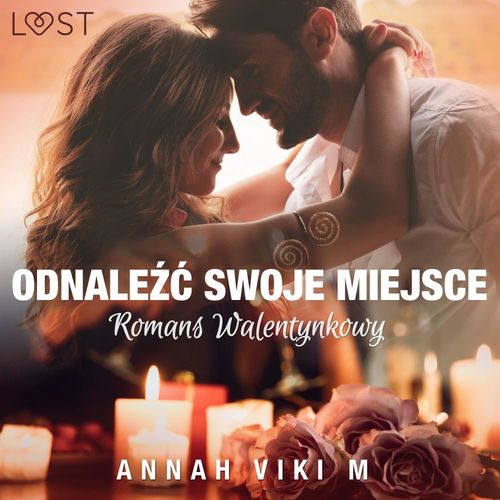 Couverture audiobook de Odnale´z´c swoje miejsce - romans walentynkowy, de Annah Viki M.