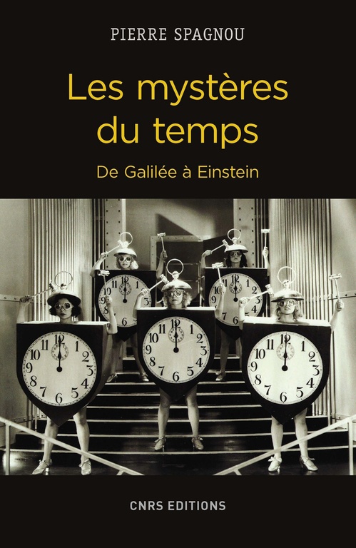 Couverture ebook de Les mystères du temps. De Galilée à Einstein, de Pierre Spagnou