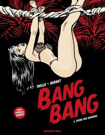 ebook cover of Bang Bang - Tome 03, by Carlos Trillo, Jordi Bernet