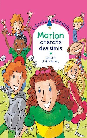 ebook cover of Marion cherche des amis, by Jean-Philippe Chabot, Pakita
