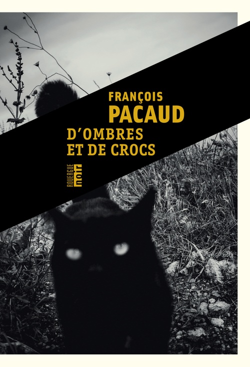 ebook cover of D'ombres et de crocs, by François Pacaud