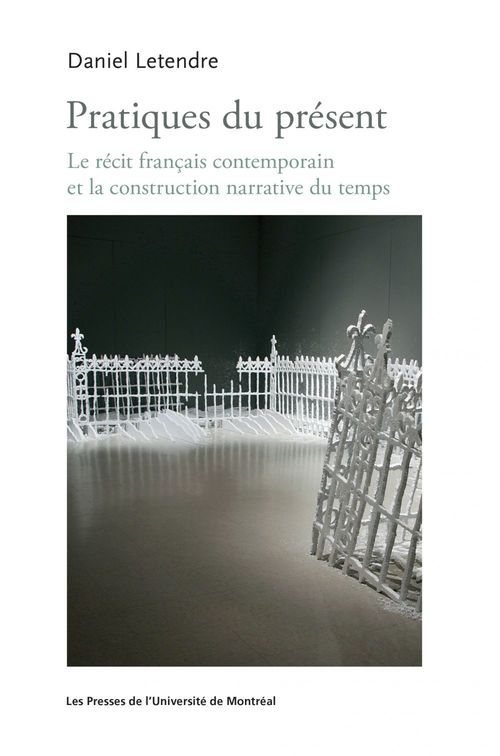 Couverture ebook de Pratiques du présent, de Letendre Daniel