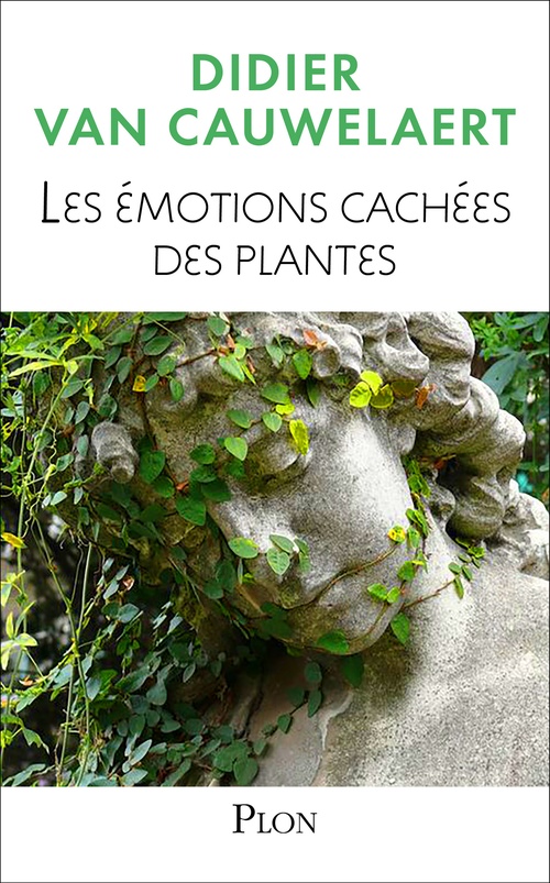 ebook cover of Les émotions cachées des plantes, by Didier Van Cauwelaert
