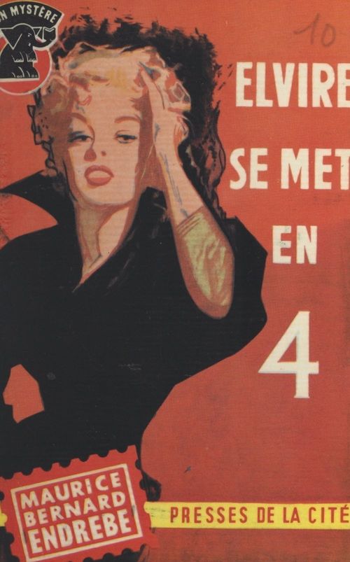 ebook cover of Elvire se met en quatre, by Maurice-Bernard Endrèbe